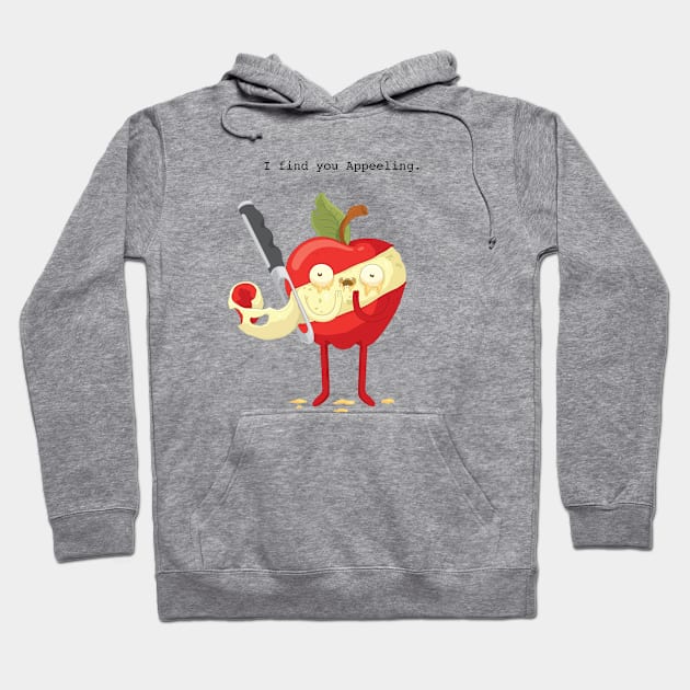 I find you Appeeling. Hoodie by Sam Potter Design